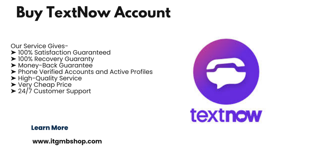 Buy TextNow Account