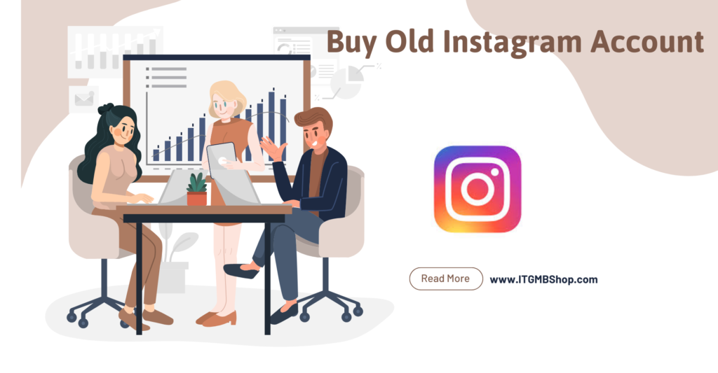 Buy Old Instagram Account